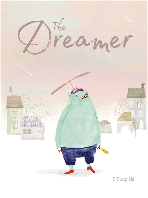 Title details for The Dreamer by Il Sung Na - Available